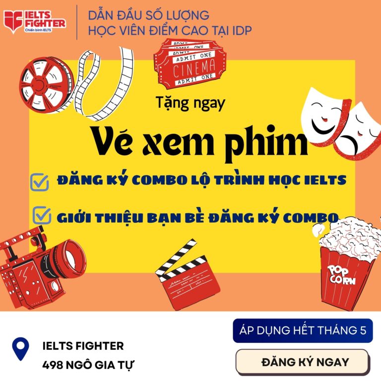 🎁 ĐĂNG KÝ COMBO IELTS – NHẬN NGAY VÉ XEM PHIM TẠI IELTS FIGHTER BẮC NINH